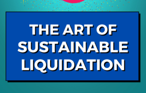 RedGorillas, Sustainable Liquidation